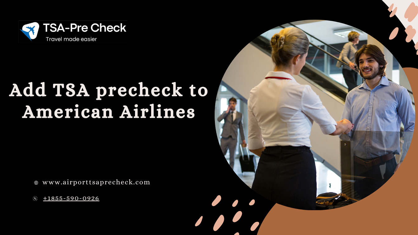 Add Tsa Precheck To American Airlines
